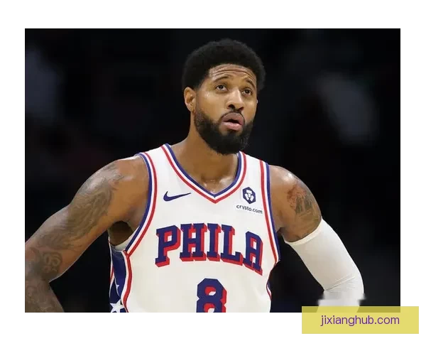 乔治表示状态回暖体能稍欠仍全力拼搏争取最佳表现